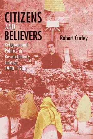 CITIZENS & BELIEVERS de Robert Curley