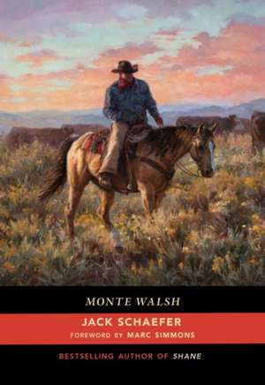 Monte Walsh de Jack Schaefer