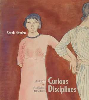 CURIOUS DISCIPLINES de Sarah Hayden