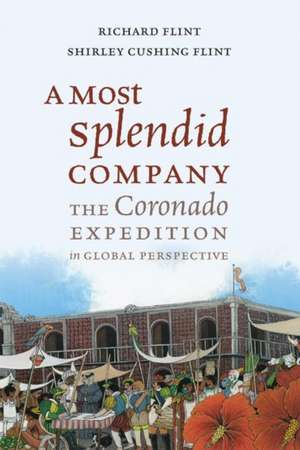 Flint, R: A Most Splendid Company de Shirley Cushing Flint