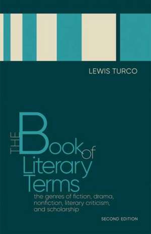 The Book of Literary Terms de Lewis Turco