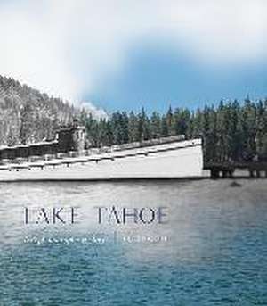 Lake Tahoe de Peter Goin