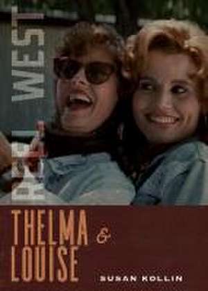 Thelma & Louise de Susan Kollin