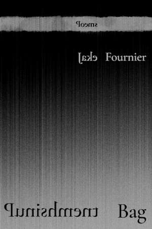 Punishment Bag de Jake Fournier