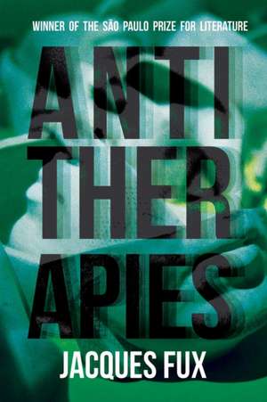 Antitherapies de Jacques Fux