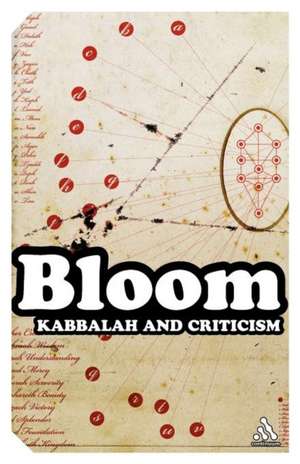 Kabbalah and Criticism de Harold Bloom