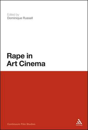 Rape in Art Cinema de Dominique Russell