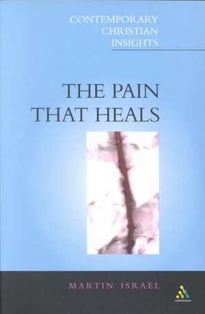 Pain That Heals