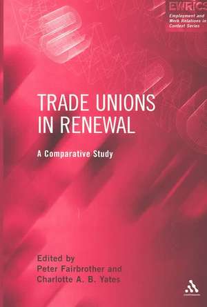 Trade Unions in Renewal: A Comparative Study de Peter Fairbrother