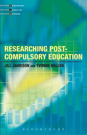 Researching Post-Compulsory Education de Dr Jill Jameson