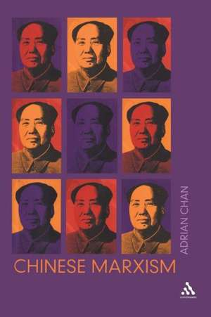 Chinese Marxism de Adrian Chan