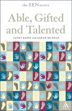 Able, Gifted and Talented de Janet Bates