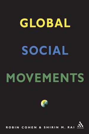 Global Social Movements de Robin Cohen