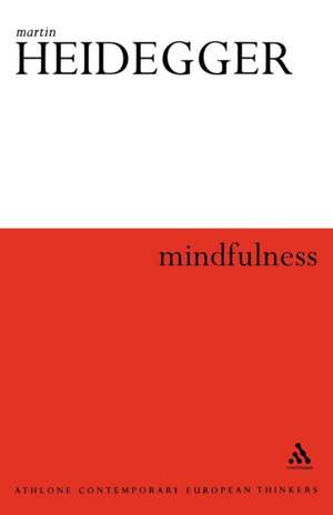 Mindfulness de Martin Heidegger