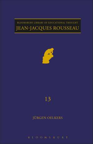 Jean-Jacques Rousseau de Jurgen Oelkers