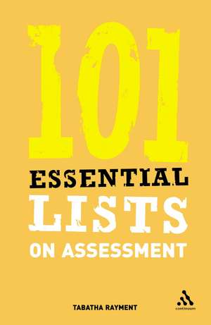 101 Essential Lists on Assessment de Tabatha Rayment