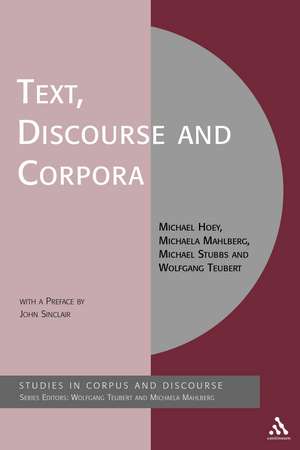 Text, Discourse and Corpora: Theory and Analysis de Michael Hoey