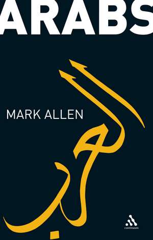 Arabs de Sir Mark Allen