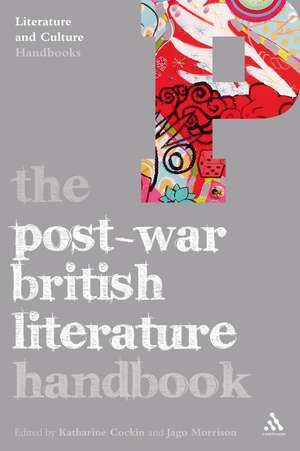 The Post-War British Literature Handbook de Prof Katharine Cockin