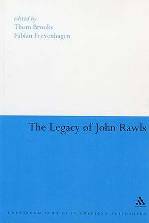 The Legacy of John Rawls de Prof Thom Brooks