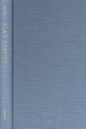 Castings: Monuments and Monumentality in Poems by Elizabeth Bishop, Robert Lowell, James Merrill, Derek Walcott, and Seamus Hean de Guy Rotella