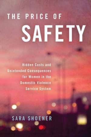 The Price of Safety de Sara Shoener