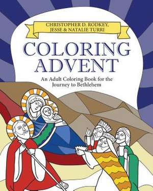 Coloring Advent de Christopher Rodkey