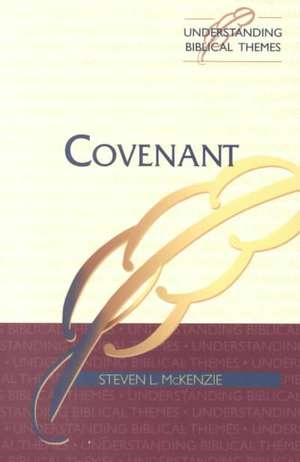 Covenant de Steven L. McKenzie