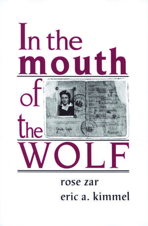 In the Mouth of the Wolf de Rose Zar