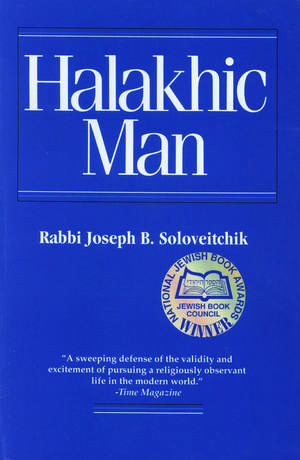 Halakhic Man de Rabbi Joseph B. Soloveitchik