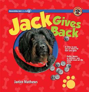 Jack Gives Back de Janice Mathews