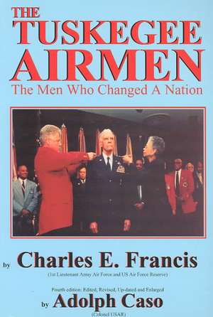 Tuskegee Airmen de Charles E. Francis