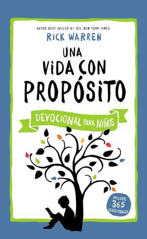 Una vida con propósito - Devocional para niños de Rick Warren