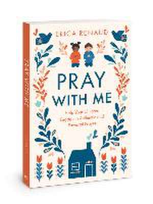 Pray with Me de Erica Renaud