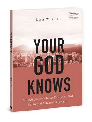 Your God Knows - Includes 6-Se de Lisa Whittle