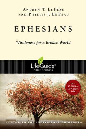 Ephesians de Andrew T. Le Peau