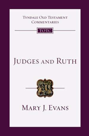 Judges and Ruth de Mary J Evans