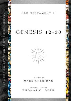 Genesis 12–50 de Mark Sheridan