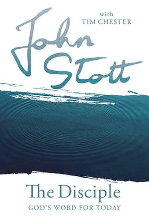 The Disciple de John Stott