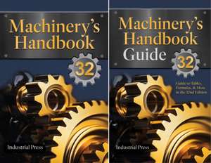 Machinery's Handbook & the Guide Combo: Toolbox de Erik Valdemar Oberg