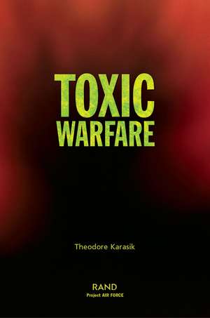 Toxic Warfare de Theodore Karasik