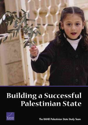 Building a Successful Palestinian State de David C. Gompert