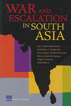 War and Escalation in South Asia de John E. Peters