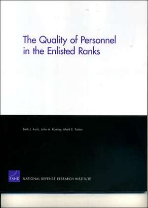 The Quality of Personnel in the Enlisted Ranks de Beth J. Asch