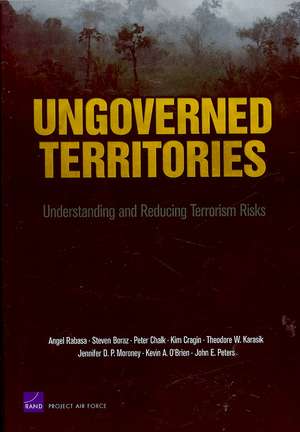 Ungoverned Territories de Angel Rabasa