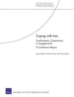 Coping with Iran de James Dobbins