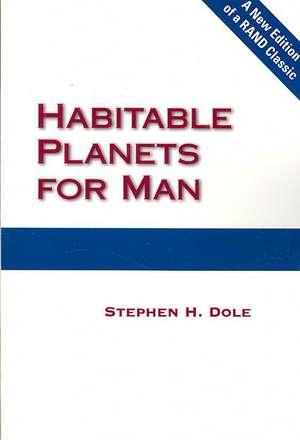 Habitable Planets for Man de Stephen H. Dole