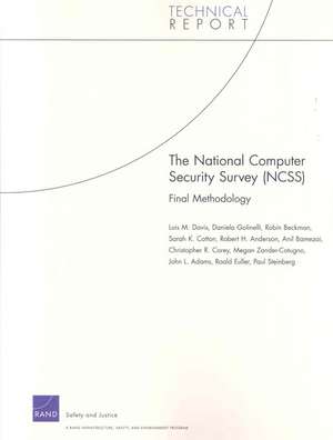 The National Computer Security Survey (Ncss) de Lois M. Davis