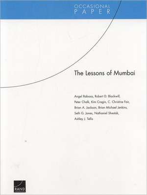 The Lessons of Mumbai de Angel Rabasa