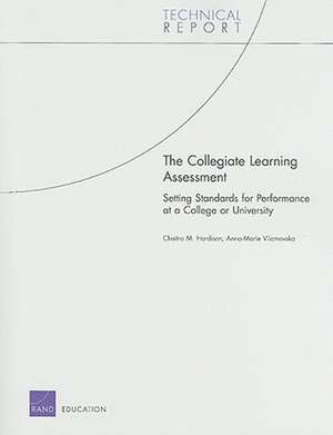 The Collegiate Learning Assessment de Chaitra M. Hardison